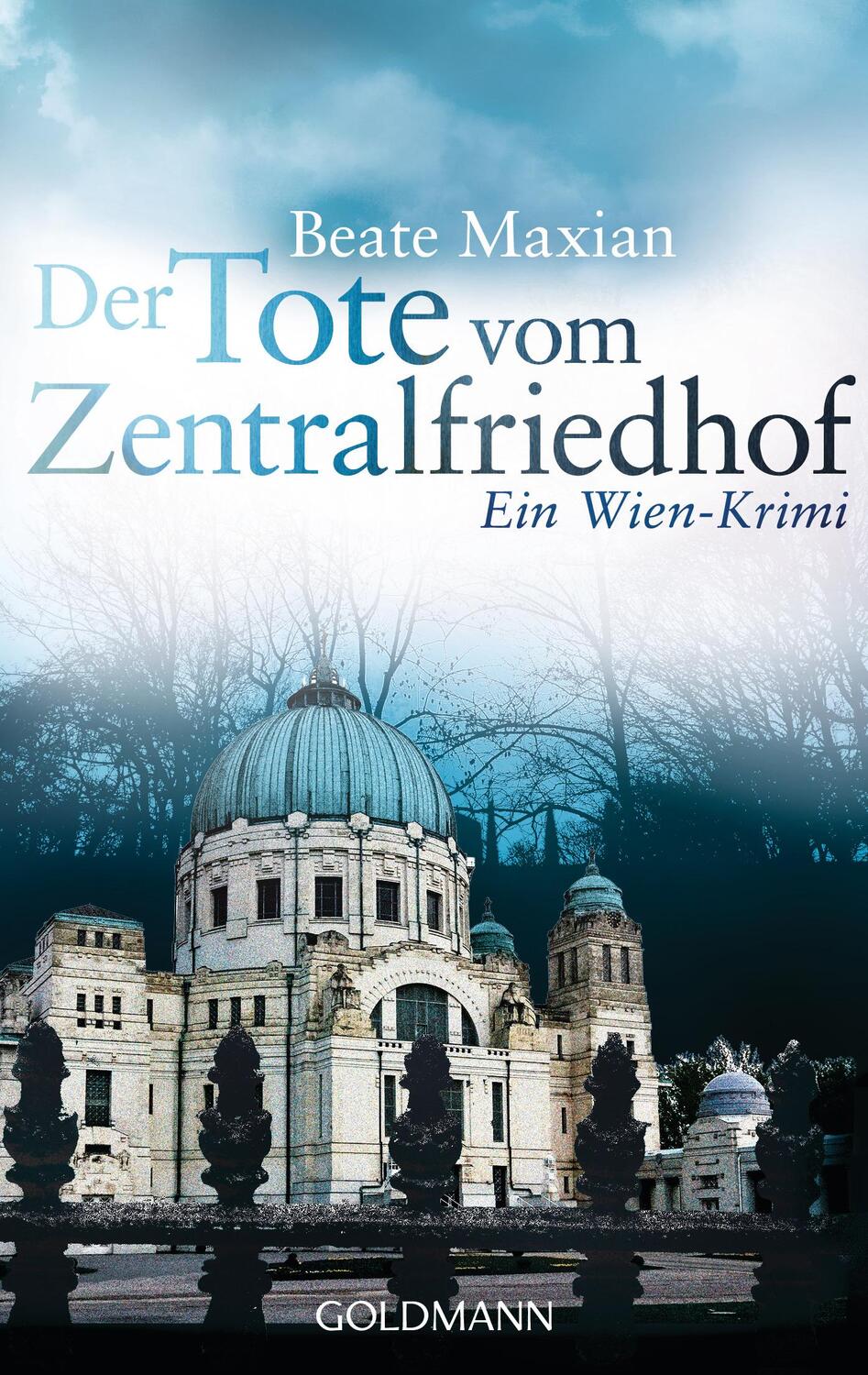 Cover: 9783442480692 | Der Tote vom Zentralfriedhof | Beate Maxian | Taschenbuch | Deutsch