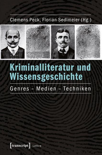 Cover: 9783837628876 | Kriminalliteratur und Wissensgeschichte | Taschenbuch | 248 S. | 2015