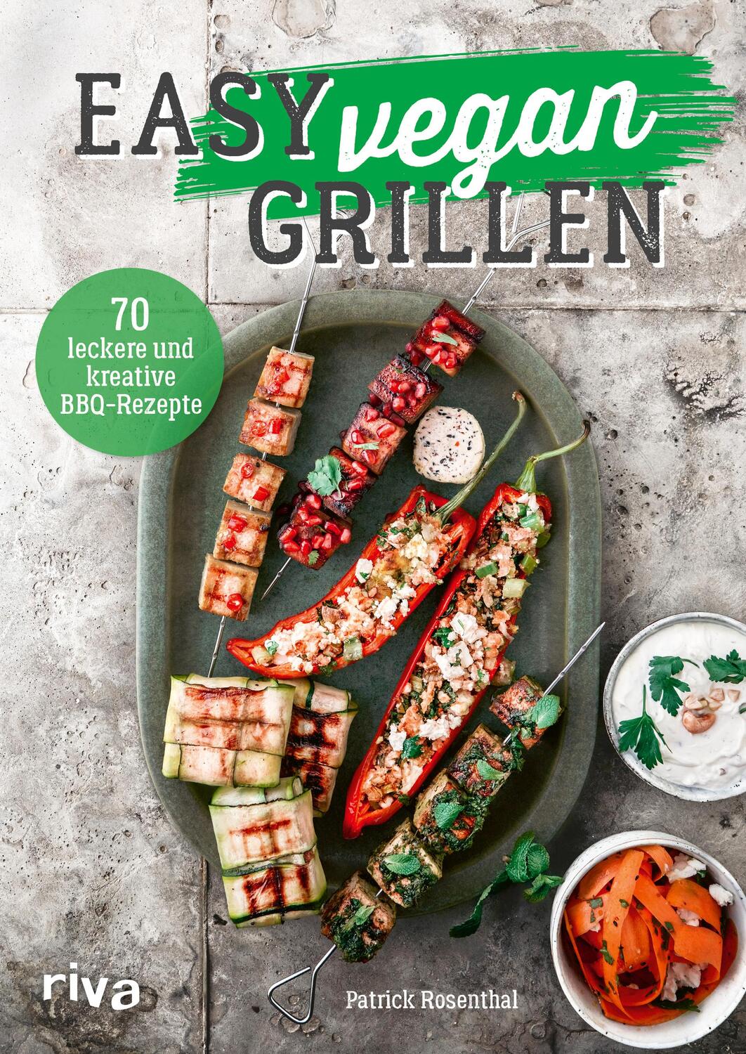 Cover: 9783742324160 | Easy vegan grillen | Patrick Rosenthal | Buch | Deutsch | 2023 | riva