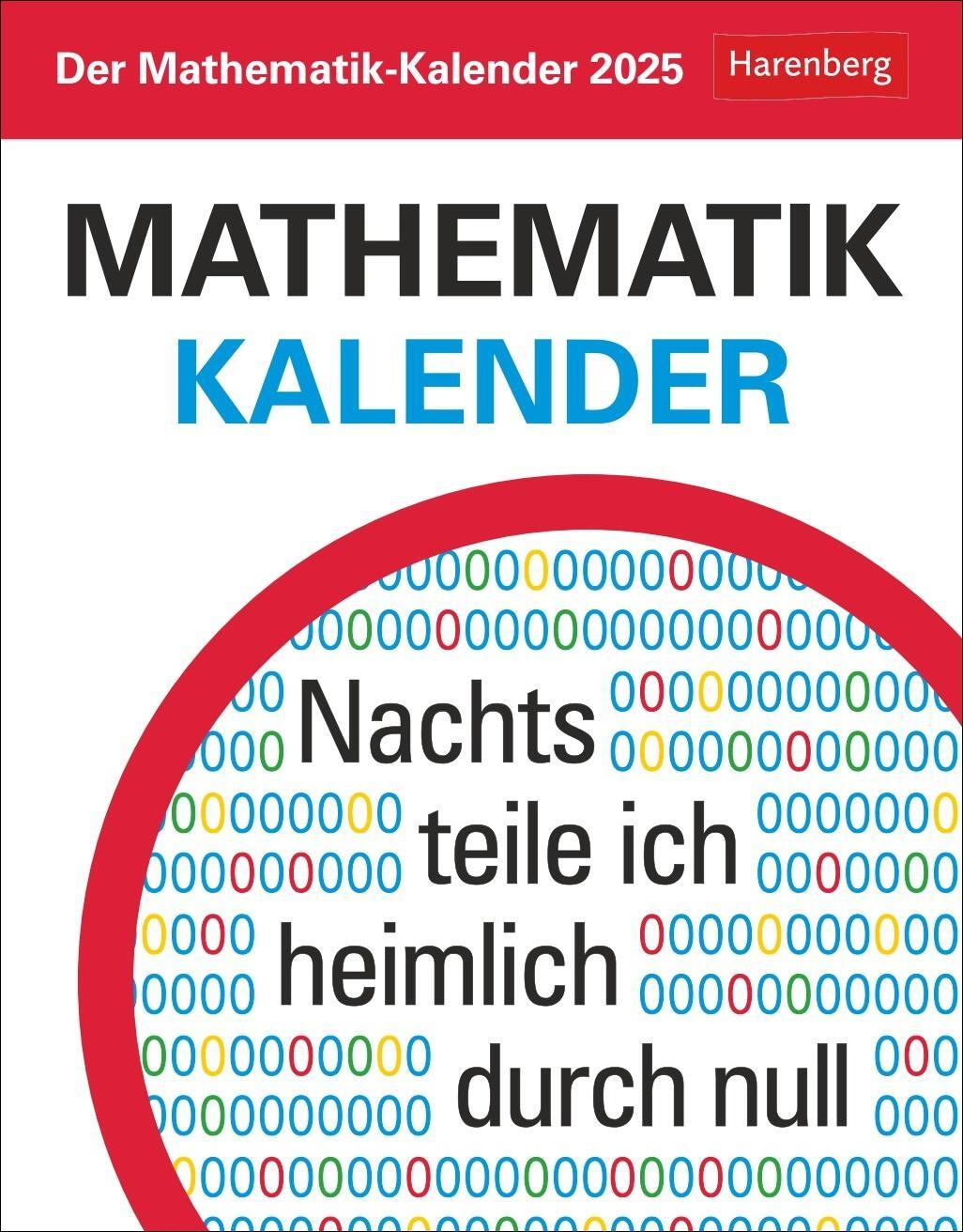 Cover: 9783840034466 | Der Mathematik-Kalender Tagesabreißkalender 2025 - Nachts teile ich...
