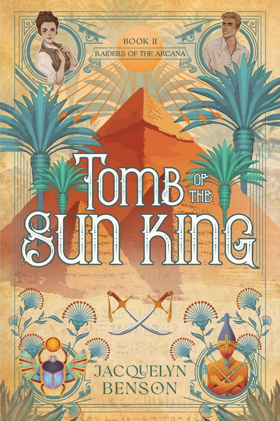 Cover: 9781958051764 | Tomb of the Sun King | Jacquelyn Benson | Taschenbuch | Paperback