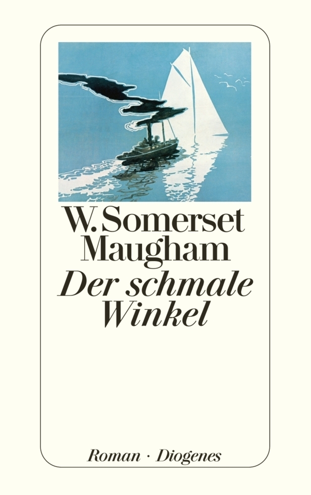 Cover: 9783257236378 | Der schmale Winkel | Roman | W. Somerset Maugham | Taschenbuch