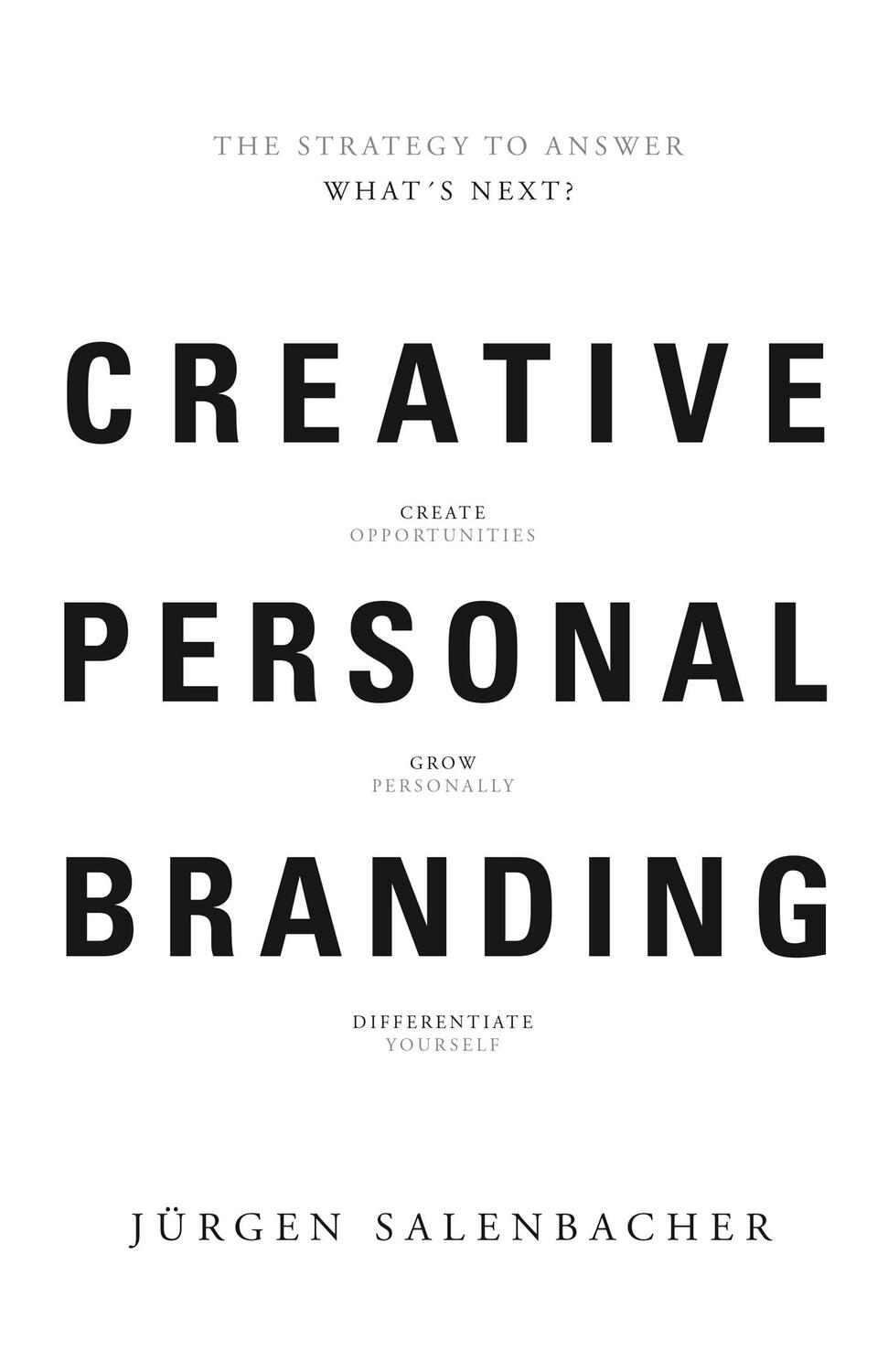 Cover: 9789063693152 | Creative Personal Branding | The Strategy to Answer: What's Next