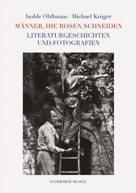 Cover: 9783829609845 | Männer, die Rosen schneiden | Isolde Ohlbaum (u. a.) | Buch | 220 S.