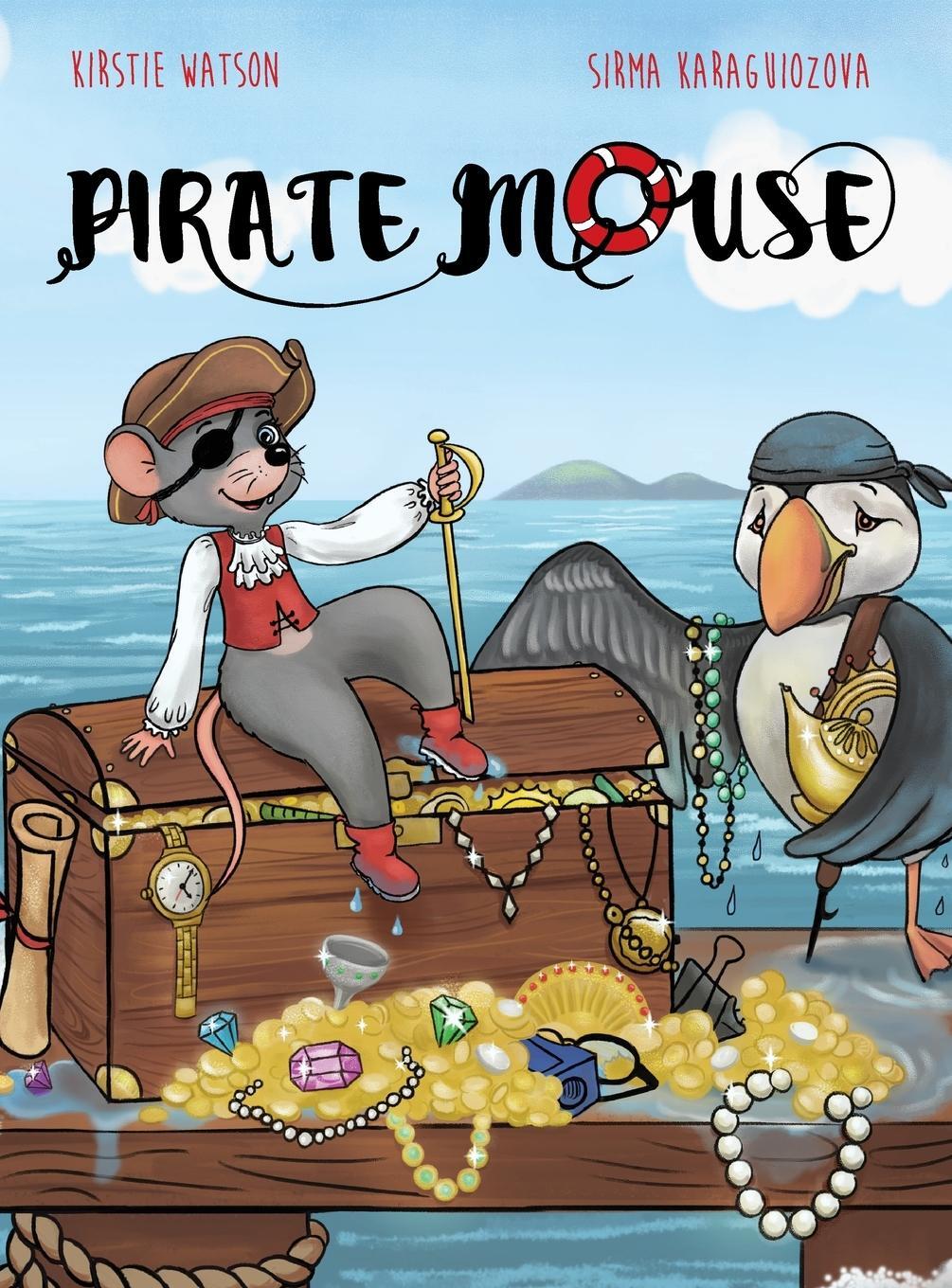 Cover: 9781914937026 | Pirate Mouse | Kirstie Watson | Buch | HC gerader Rücken kaschiert
