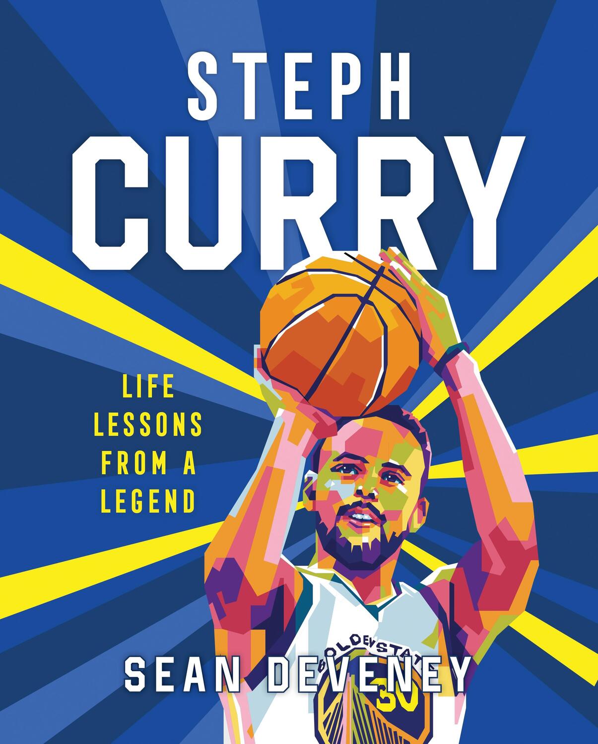 Autor: 9781250287946 | Steph Curry: Life Lessons from a Legend | Sean Deveney | Buch | 2023