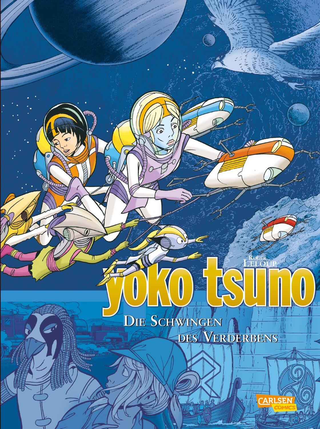 Cover: 9783551023872 | Yoko Tsuno Sammelbände 10: Die Schwingen des Verderbens | Roger Leloup