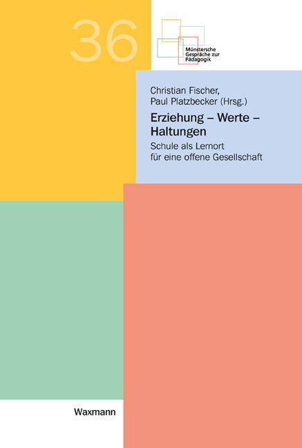 Cover: 9783830941439 | Erziehung - Werte - Haltungen | Christian Fischer (u. a.) | Buch
