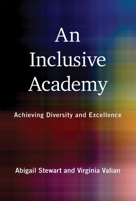 Cover: 9780262545266 | Inclusive Academy, An | Achieving Diversity and Excellence | Buch