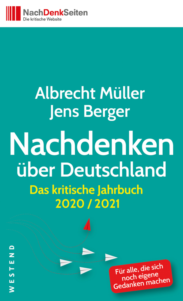 Cover: 9783864893087 | Nachdenken über Deutschland | Albrecht Müller (u. a.) | Taschenbuch