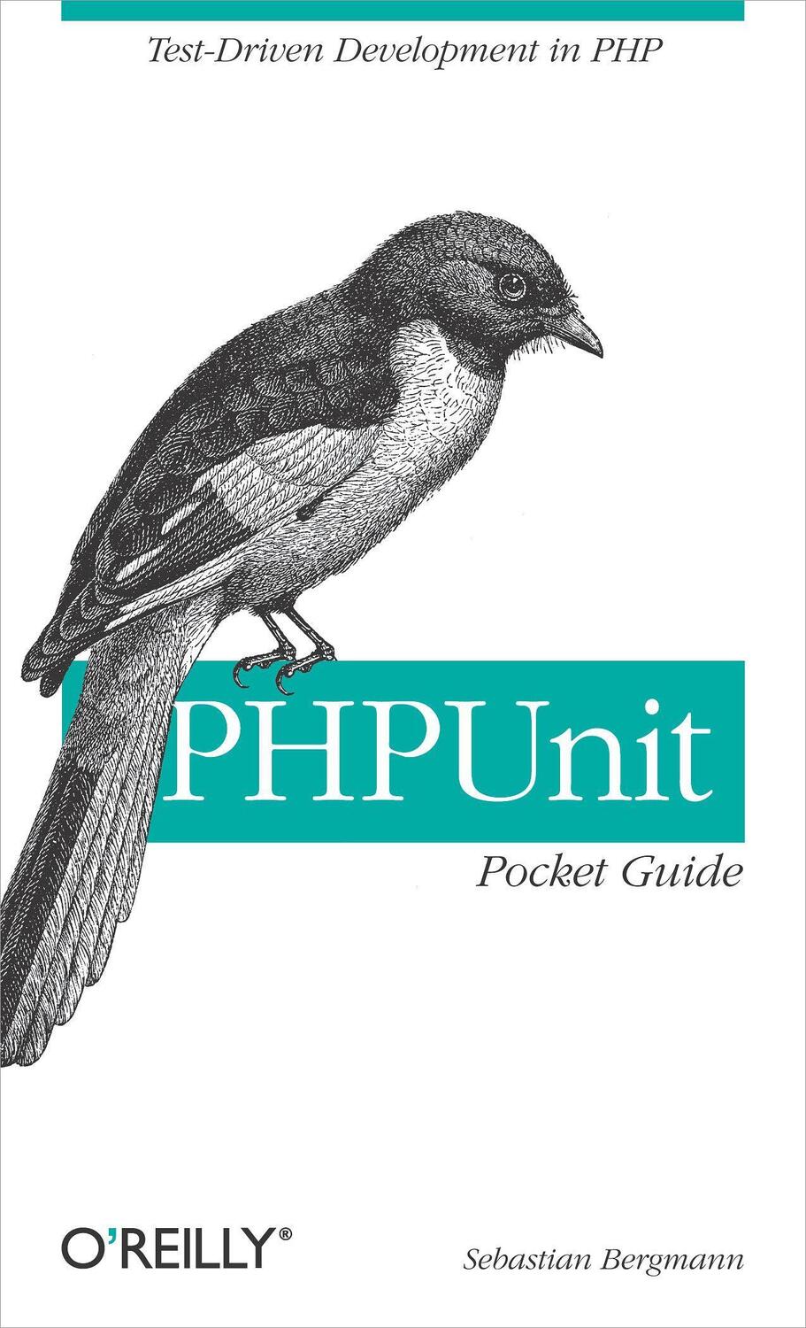Cover: 9780596101039 | Phpunit Pocket Guide | Test-Driven Development in PHP | Bergmann