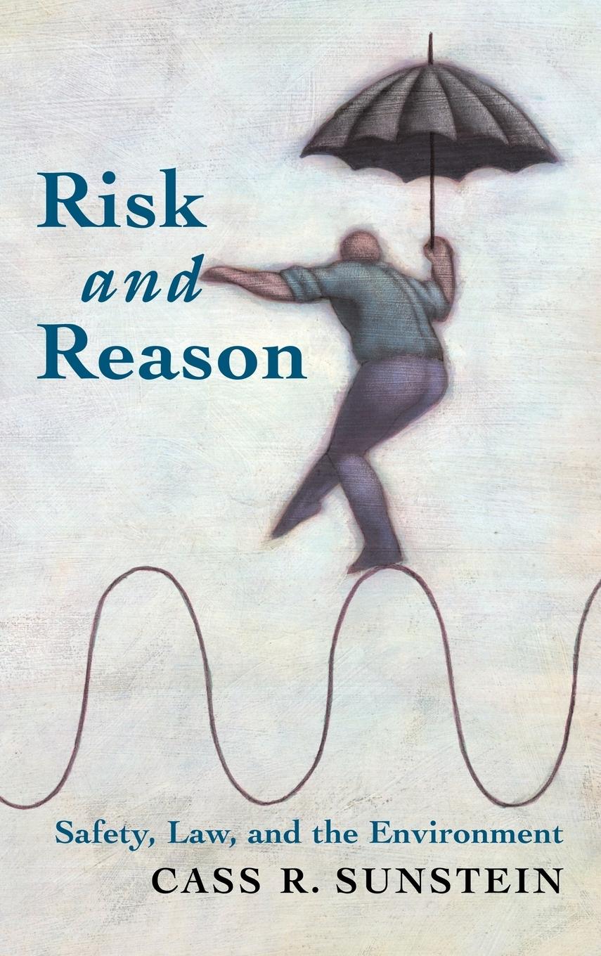 Cover: 9780521791991 | Risk and Reason | Safety, Law, and the Environment | Cass R. Sunstein