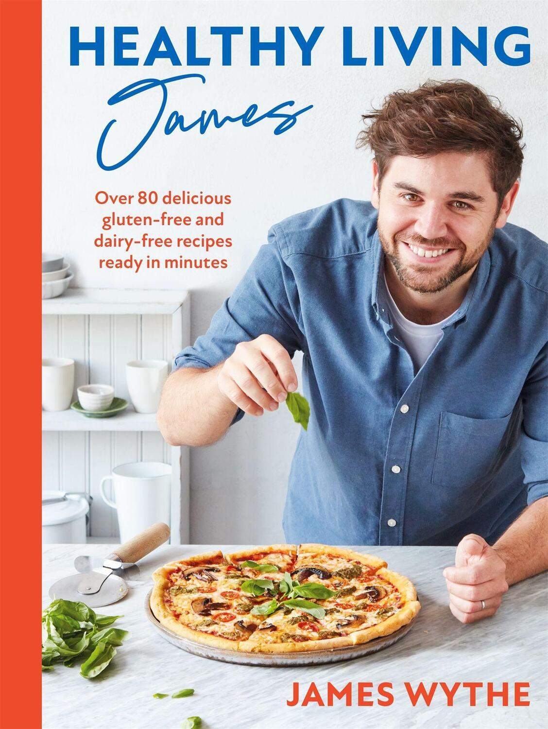 Cover: 9781472289582 | Healthy Living James | James Wythe | Buch | Englisch | 2022