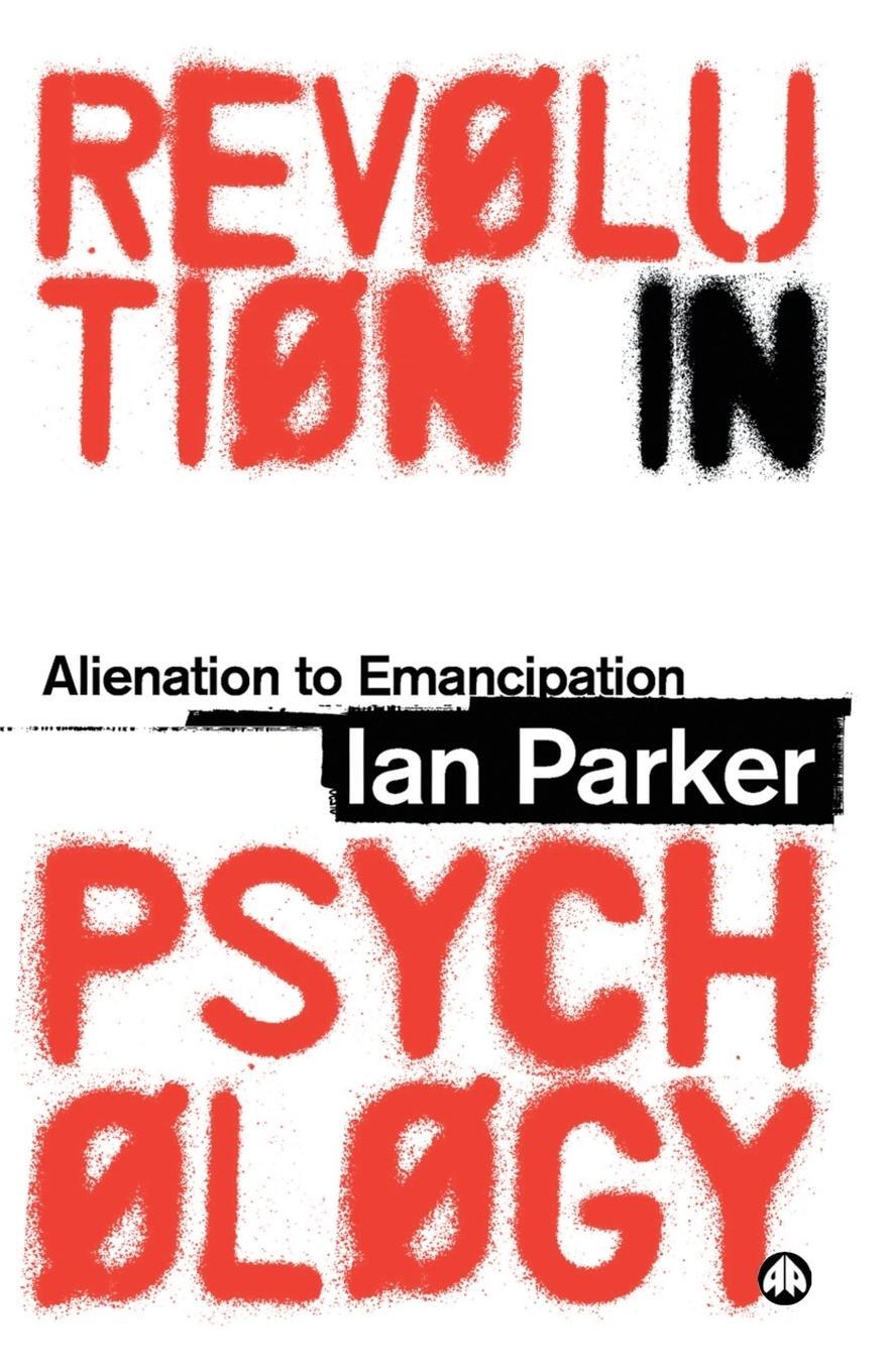 Cover: 9780745325354 | Revolution In Psychology | Alienation To Emancipation | Ian Parker