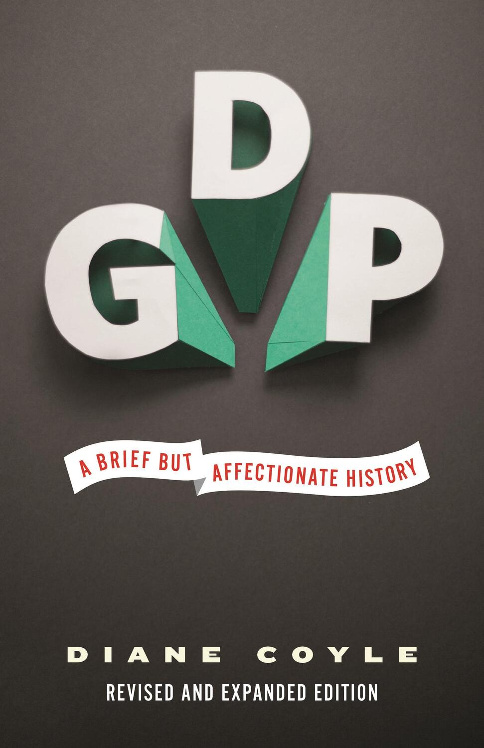 Cover: 9780691169859 | GDP | A Brief but Affectionate History | Diane Coyle | Taschenbuch