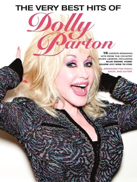 Cover: 9781783058808 | The Very Best Hits Of Dolly Parton | Dolly Parton | Buch | Englisch