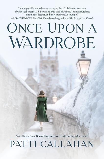 Cover: 9780785251743 | Once Upon a Wardrobe | Patti Callahan | Taschenbuch | 2023