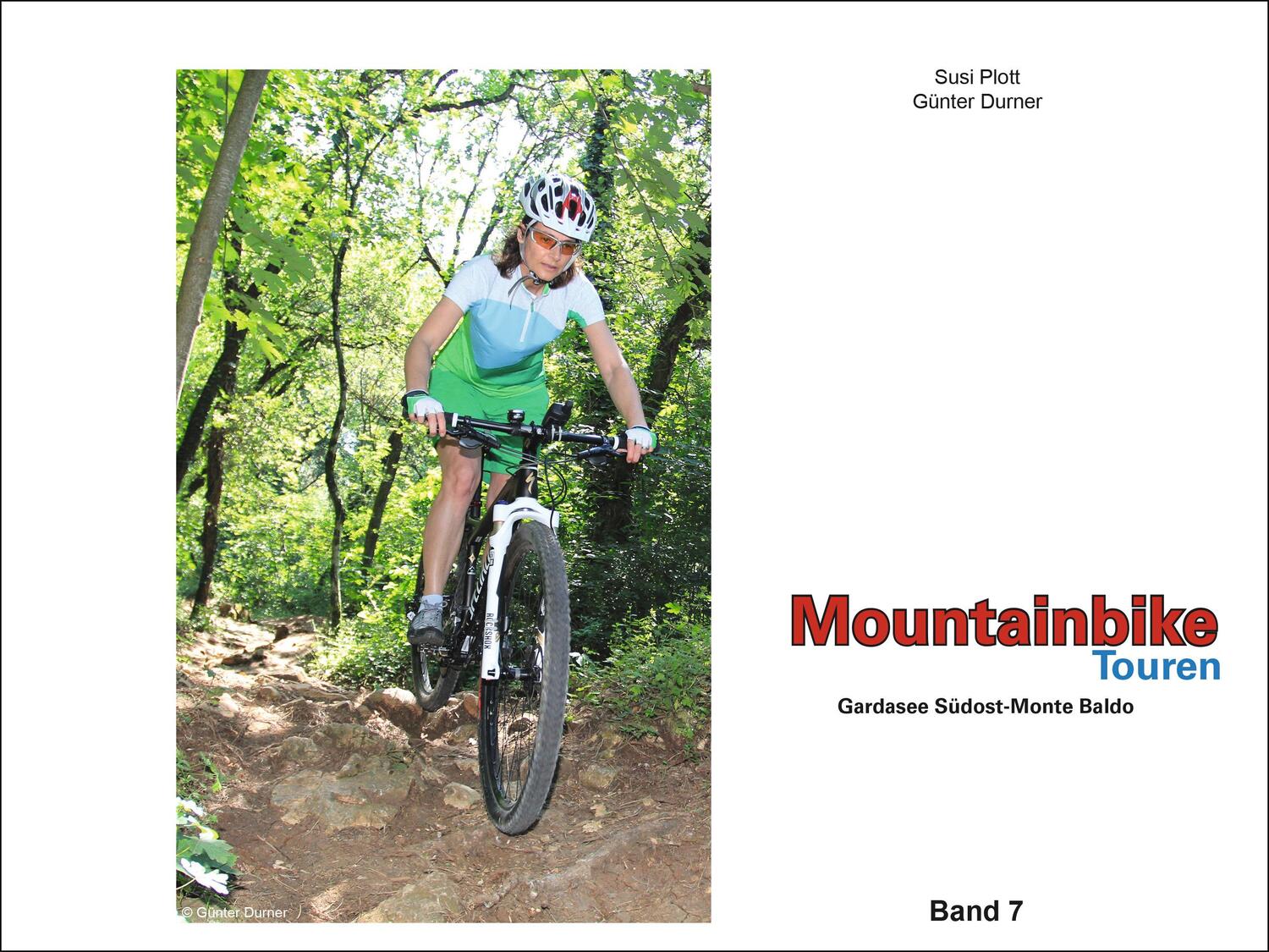 Bild: 9783981567137 | Mountainbike Touren Gardasee Südost - Monte Baldo | Band 7 | Buch