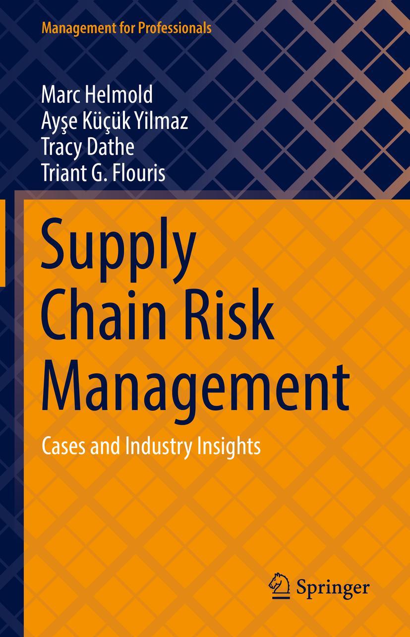 Cover: 9783030907990 | Supply Chain Risk Management | Cases and Industry Insights | Buch