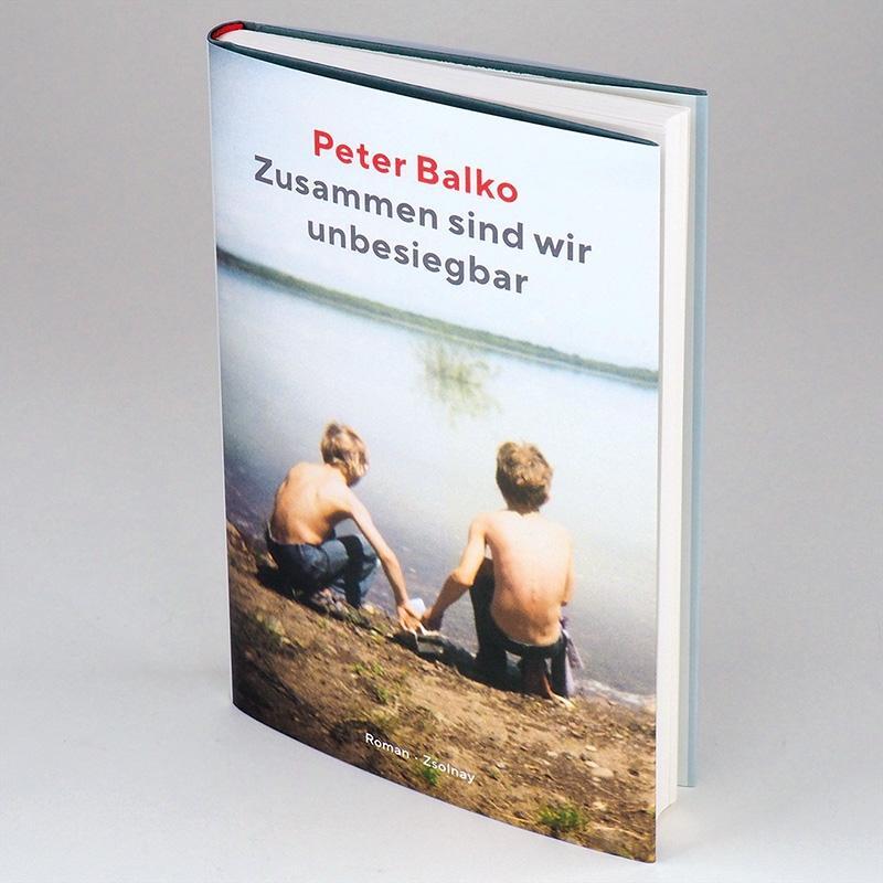 Bild: 9783552059740 | Zusammen sind wir unbesiegbar | Roman | Peter Balko | Buch | 160 S.