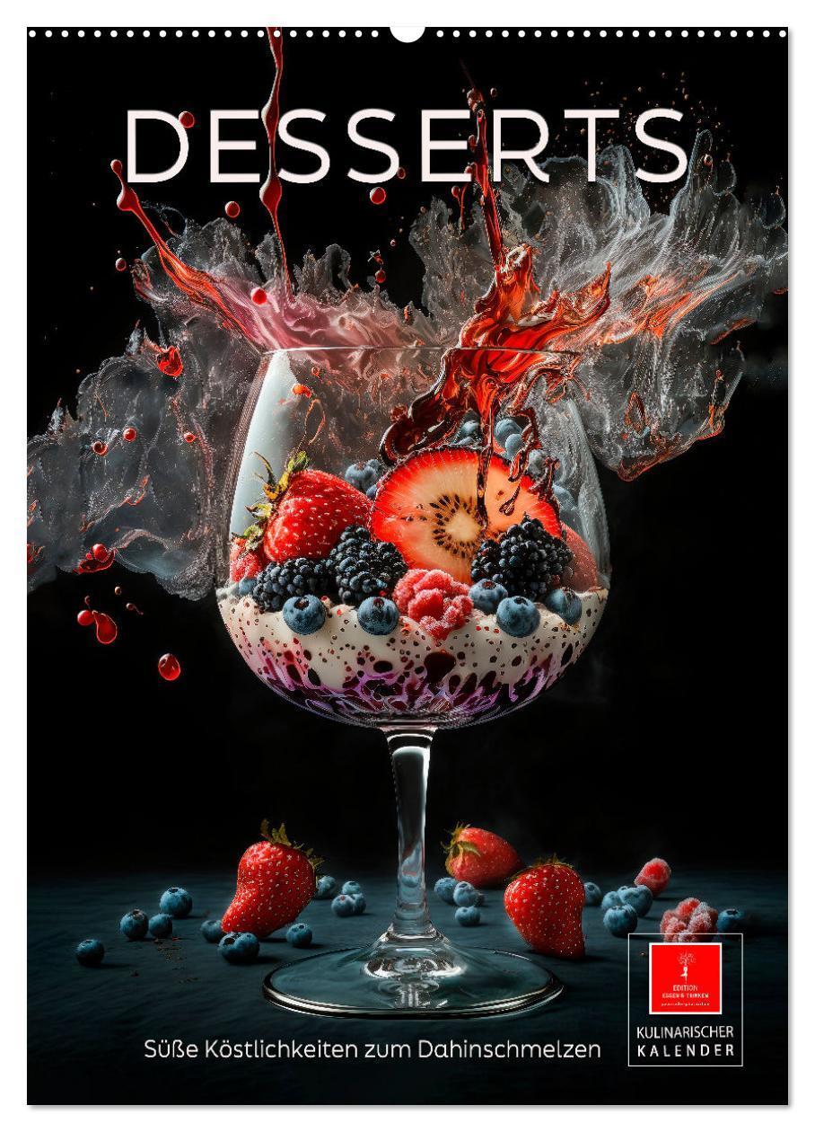 Cover: 9783675414037 | Desserts - Süße Köstlichkeiten zum Dahinschmelzen (Wandkalender...