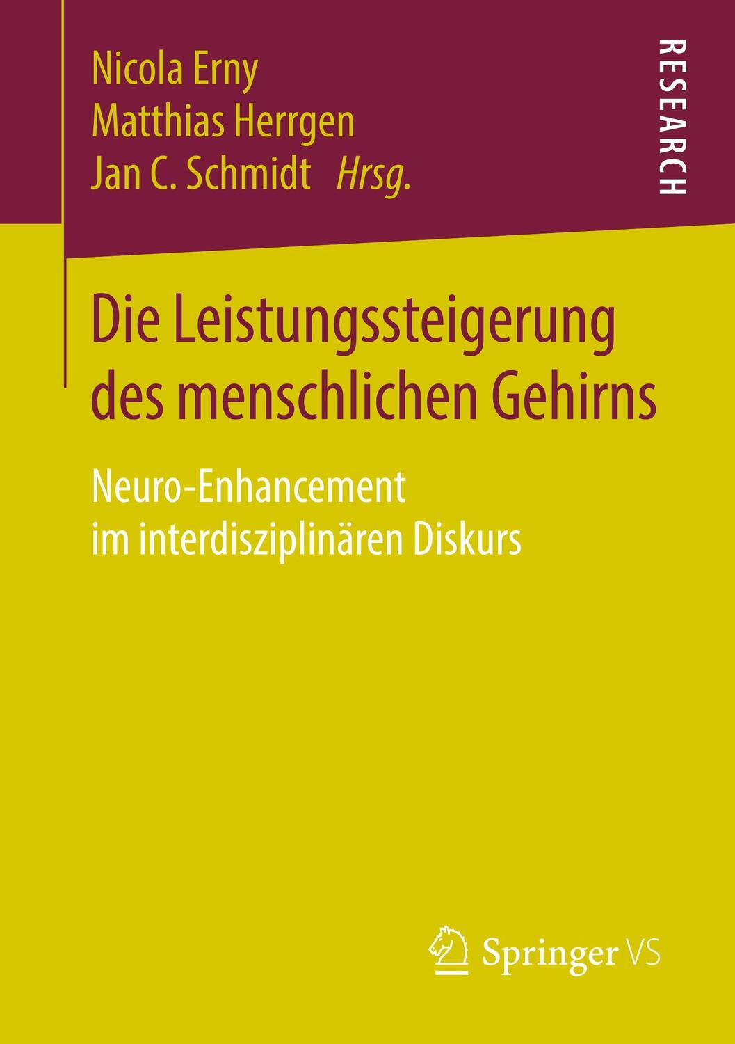 Cover: 9783658036829 | Die Leistungssteigerung des menschlichen Gehirns | Nicola Erny (u. a.)