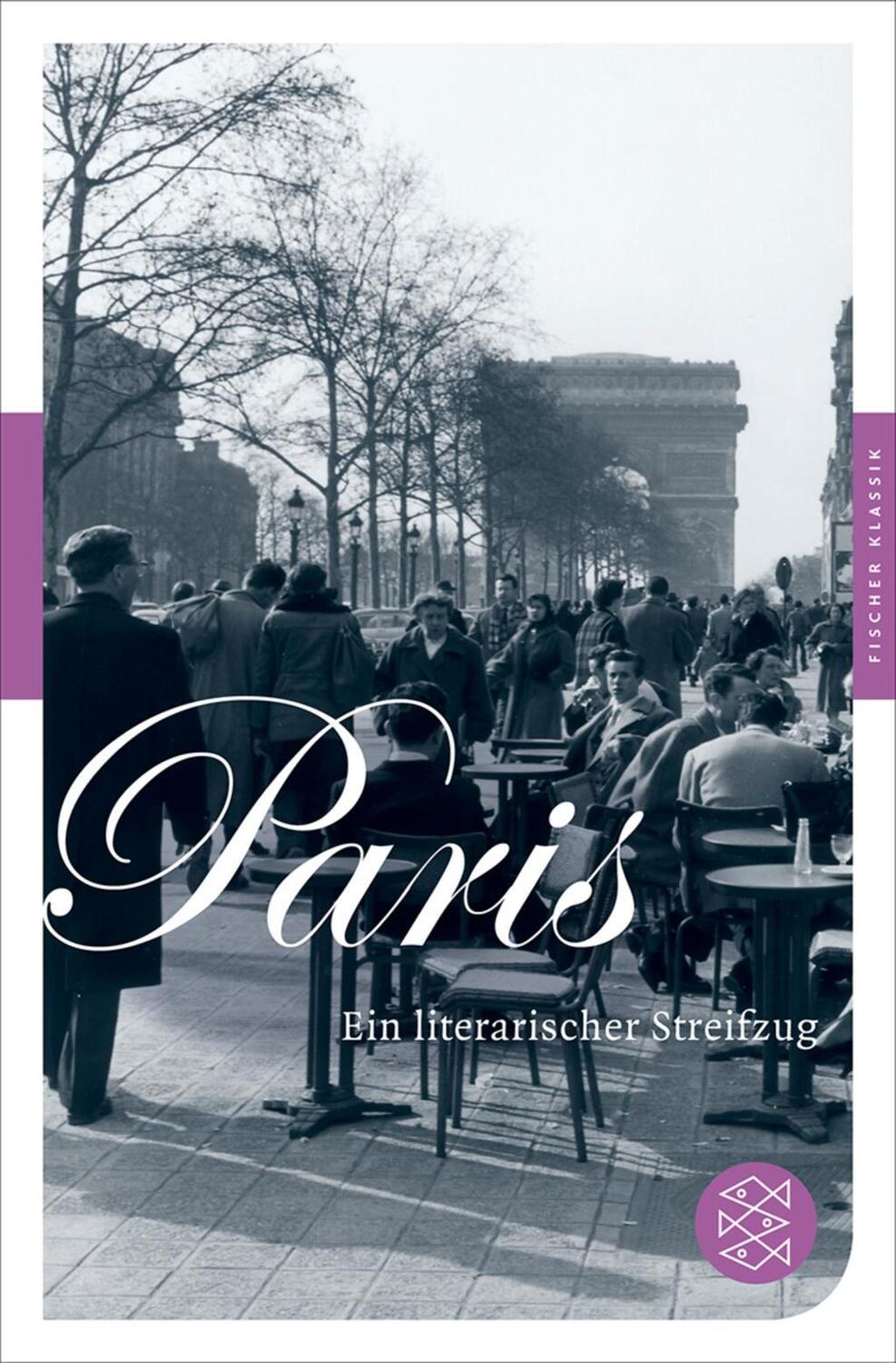 Cover: 9783596903429 | Paris | Ein literarischer Streifzug, Fischer Klassik | Nieradka | Buch