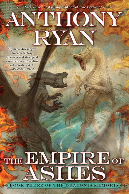 Cover: 9781101987957 | The Empire of Ashes | Anthony Ryan | Taschenbuch | Draconis Memoria