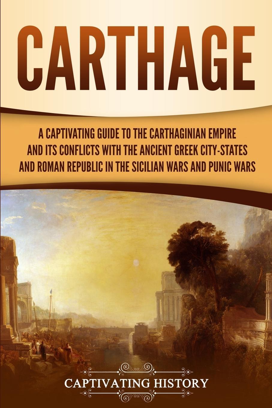 Cover: 9781647486860 | Carthage | Captivating History | Taschenbuch | Paperback | Englisch