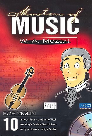 Cover: 9790501340040 | Masters Of Music - W.A. Mozart | 10 berühmte Titel | Mozart | 2000