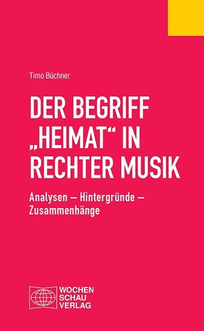 Cover: 9783734408991 | Der Begriff "Heimat" in rechter Musik | Timo Büchner | Buch | 176 S.