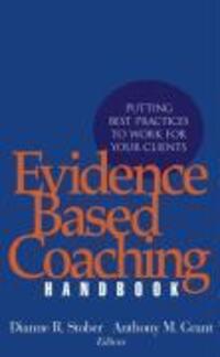 Cover: 9780471720867 | Evidence Based Coaching Handbook | DR Stober | Buch | 416 S. | 2006