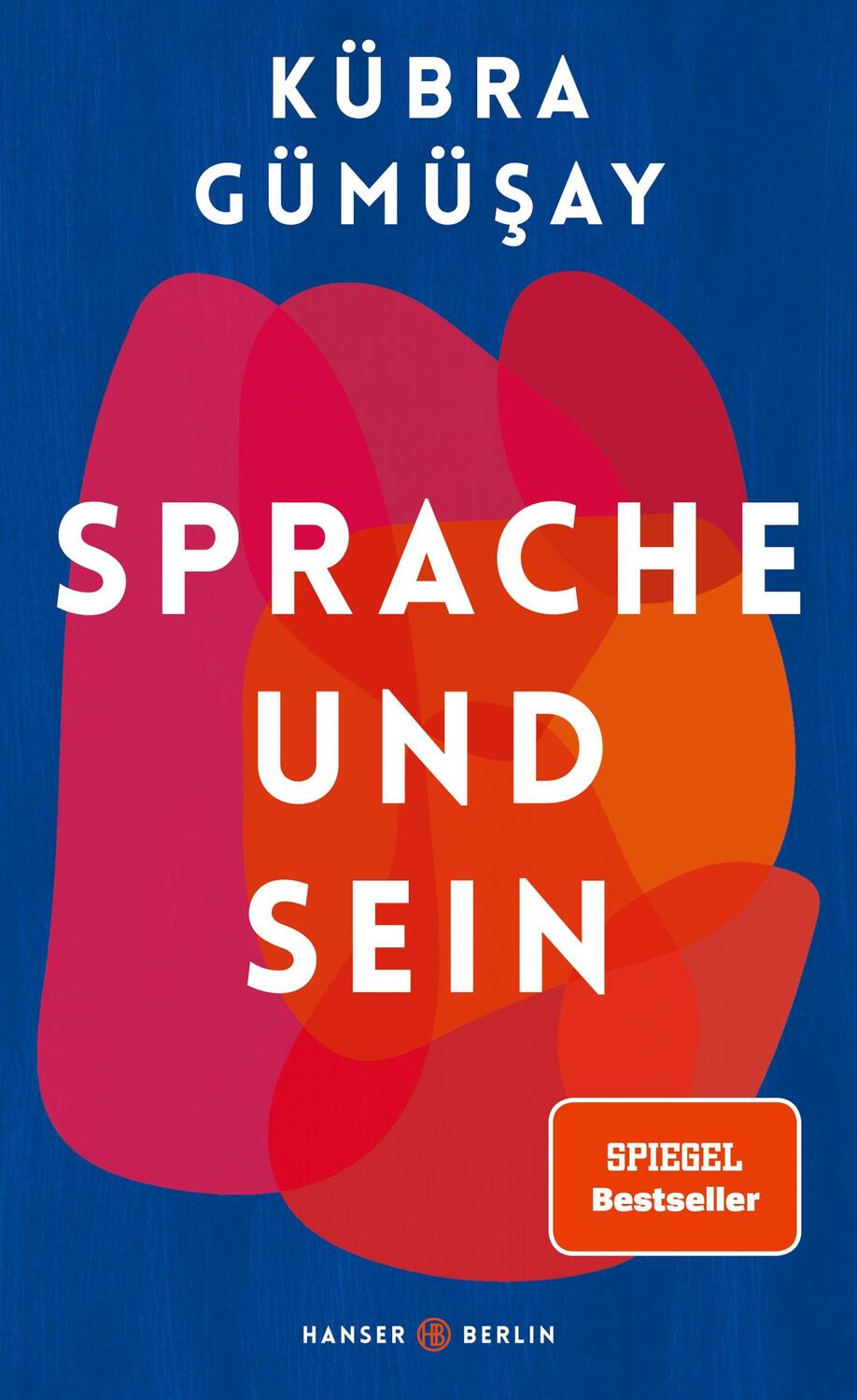 Cover: 9783446265950 | Sprache und Sein | Kübra Gümüsay | Buch | 208 S. | Deutsch | 2020