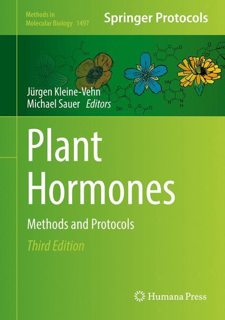 Cover: 9781493964673 | Plant Hormones | Methods and Protocols | Michael Sauer (u. a.) | Buch