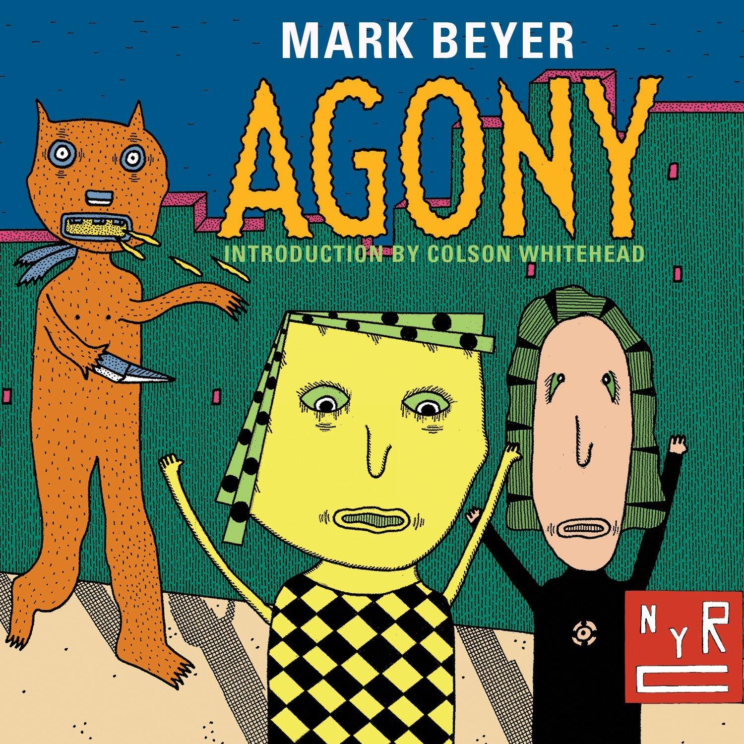 Cover: 9781590179819 | Agony | Mark Beyer | Taschenbuch | Einband - flex.(Paperback) | 2016