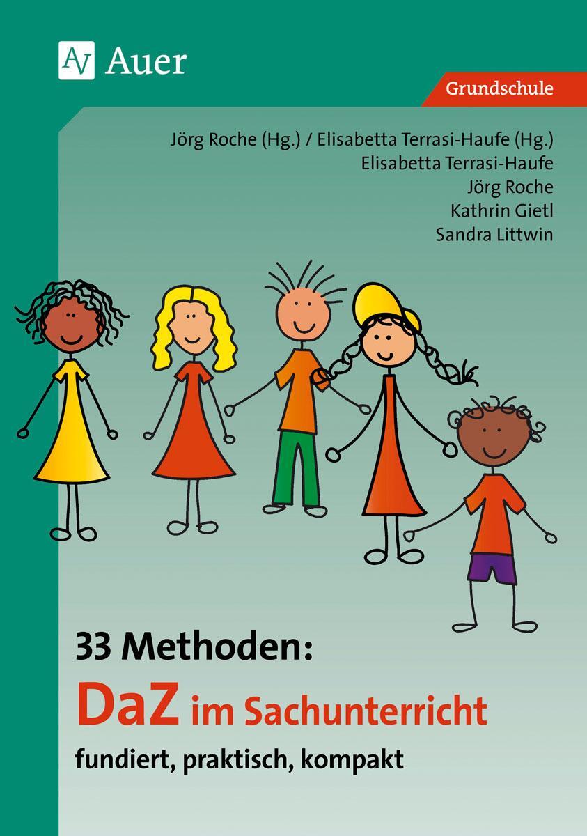 Cover: 9783403077329 | 33 Methoden DaZ im Sachunterricht | Gietl (u. a.) | Taschenbuch | 2016