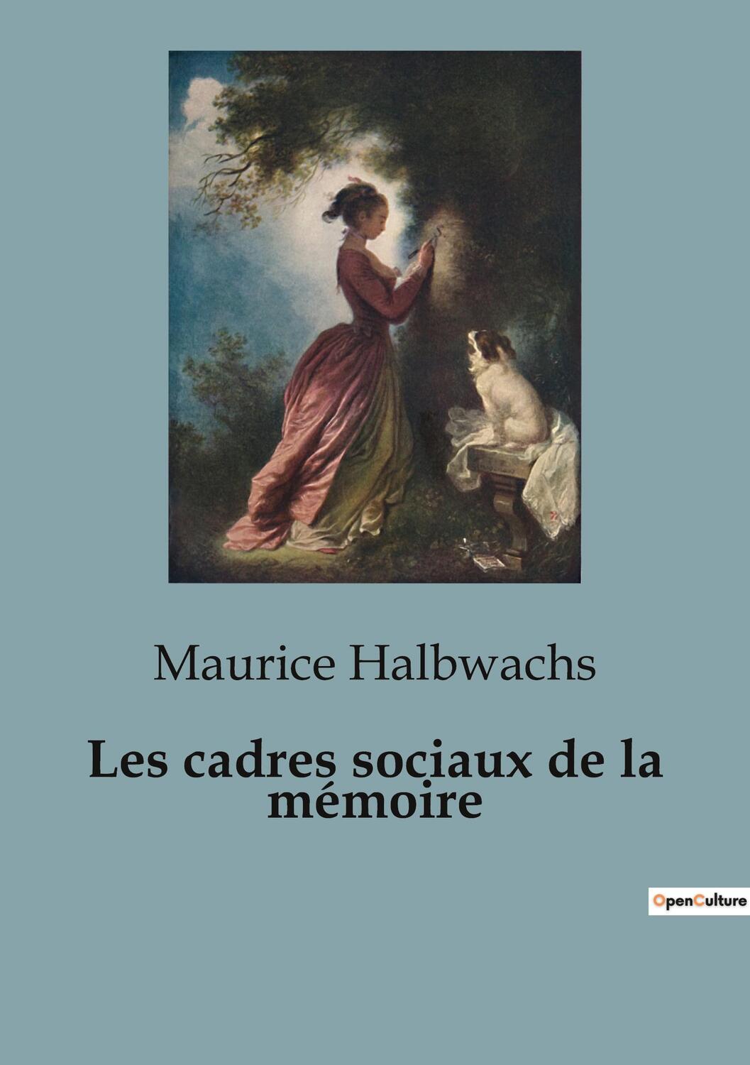 Cover: 9791041925216 | Les cadres sociaux de la mémoire | Maurice Halbwachs | Taschenbuch