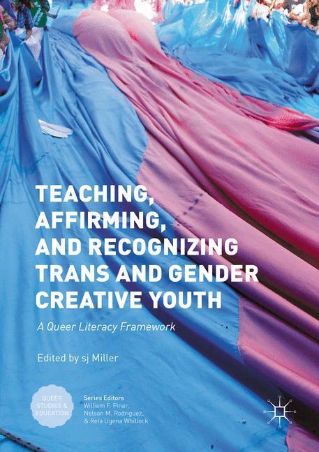 Cover: 9781349929399 | Teaching, Affirming, and Recognizing Trans and Gender Creative Youth