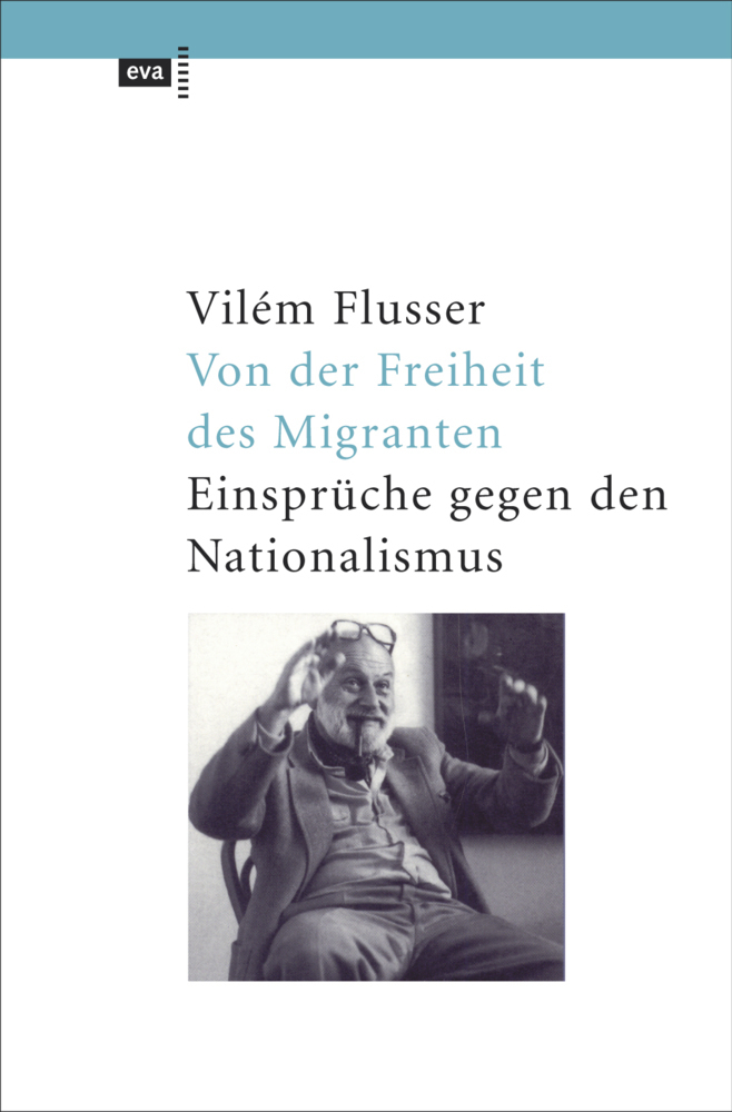 Cover: 9783863930417 | Von der Freiheit des Migranten | Einsprüche gegen den Nationalismus
