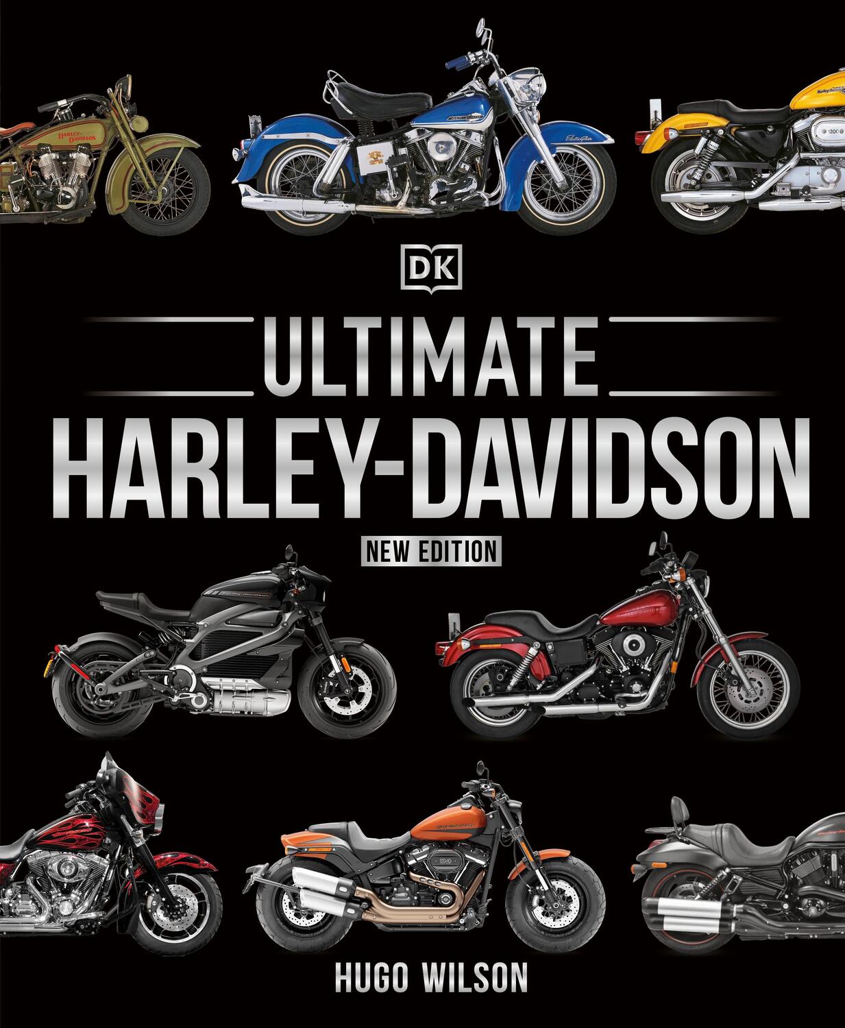 Cover: 9780241471265 | Ultimate Harley Davidson | Hugo Wilson | Buch | Englisch | 2021