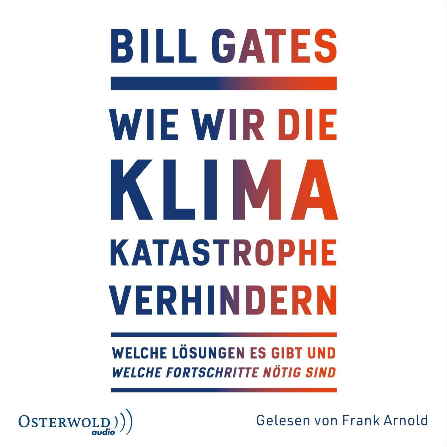 Cover: 9783869525396 | Wie wir die Klimakatastrophe verhindern | Bill Gates | MP3 | Deutsch