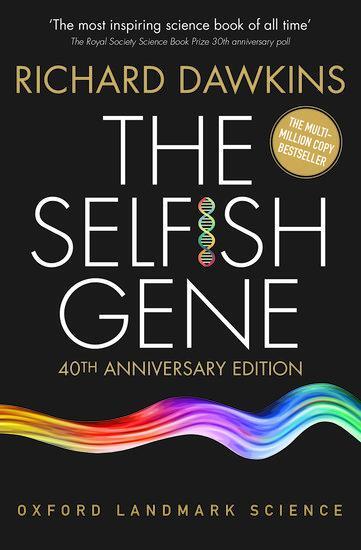 Cover: 9780198788607 | The Selfish Gene | 40th Anniversary edition | Richard Dawkins | Buch