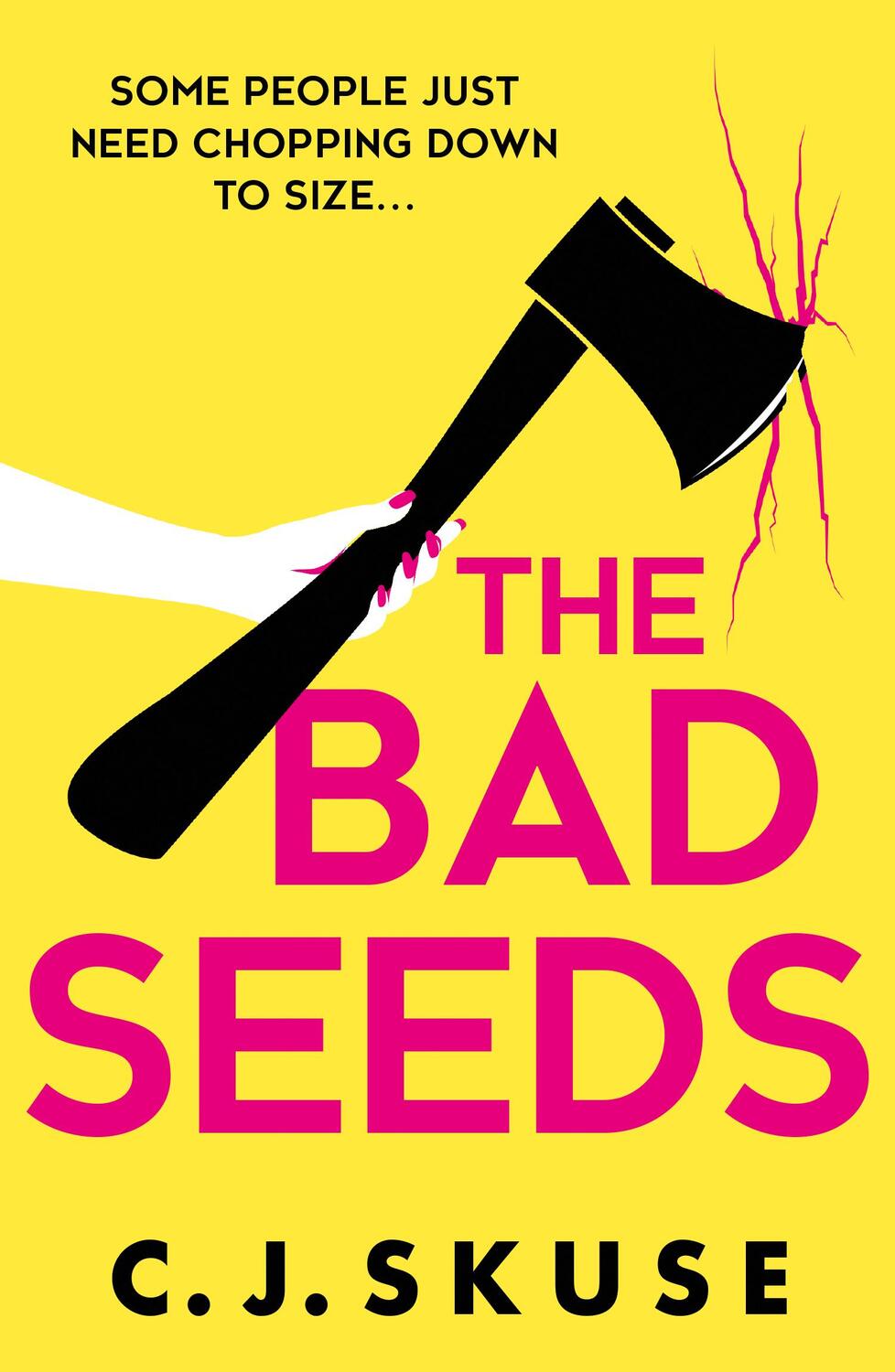 Cover: 9780008608392 | The Bad Seeds | C. J. Skuse | Taschenbuch | Sweetpea series | Englisch