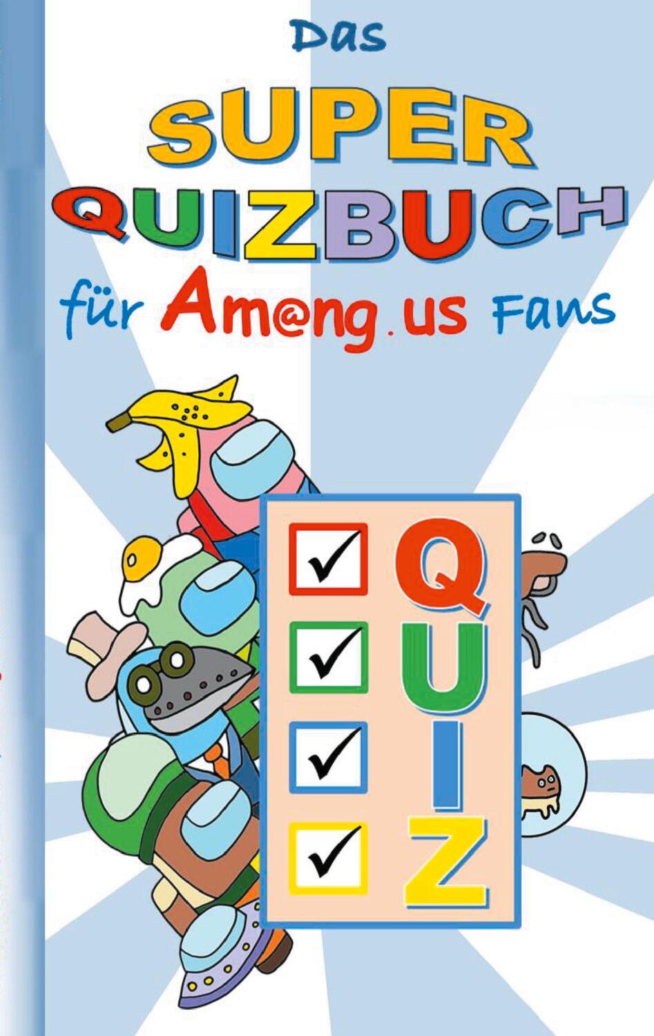 Cover: 9783752642018 | Das Super Quizbuch für Am@ng.us Fans | Ricky Roogle | Taschenbuch