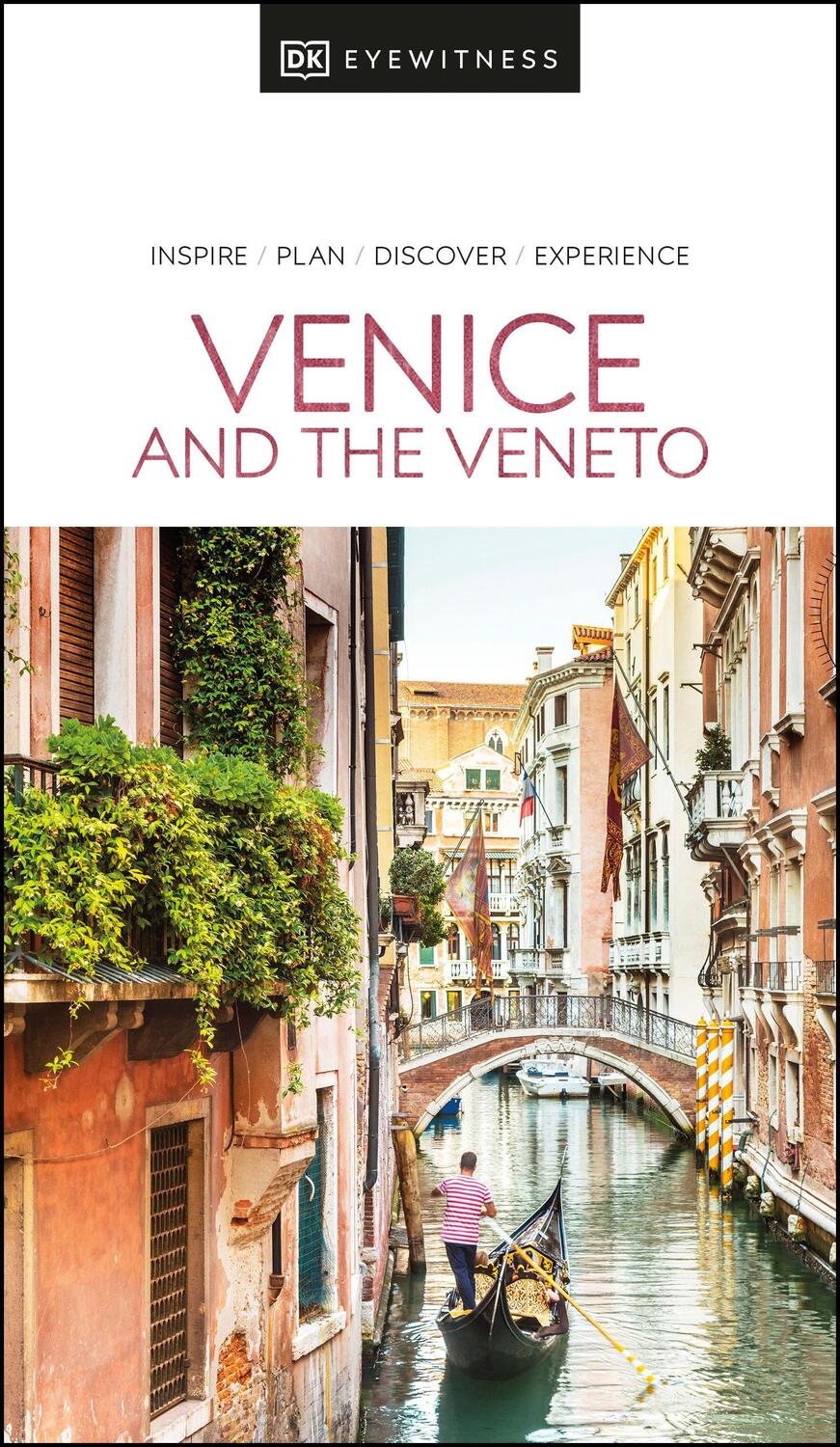Cover: 9780241566022 | DK Eyewitness Venice and the Veneto | Dk Eyewitness | Taschenbuch