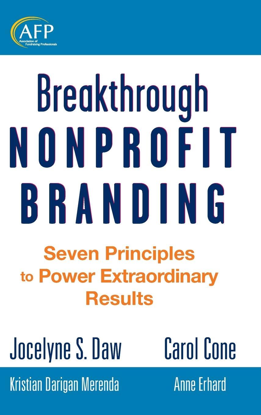 Cover: 9780470286913 | Breakthrough Nonprofit Branding | Jocelyne Daw | Buch | 336 S. | 2010