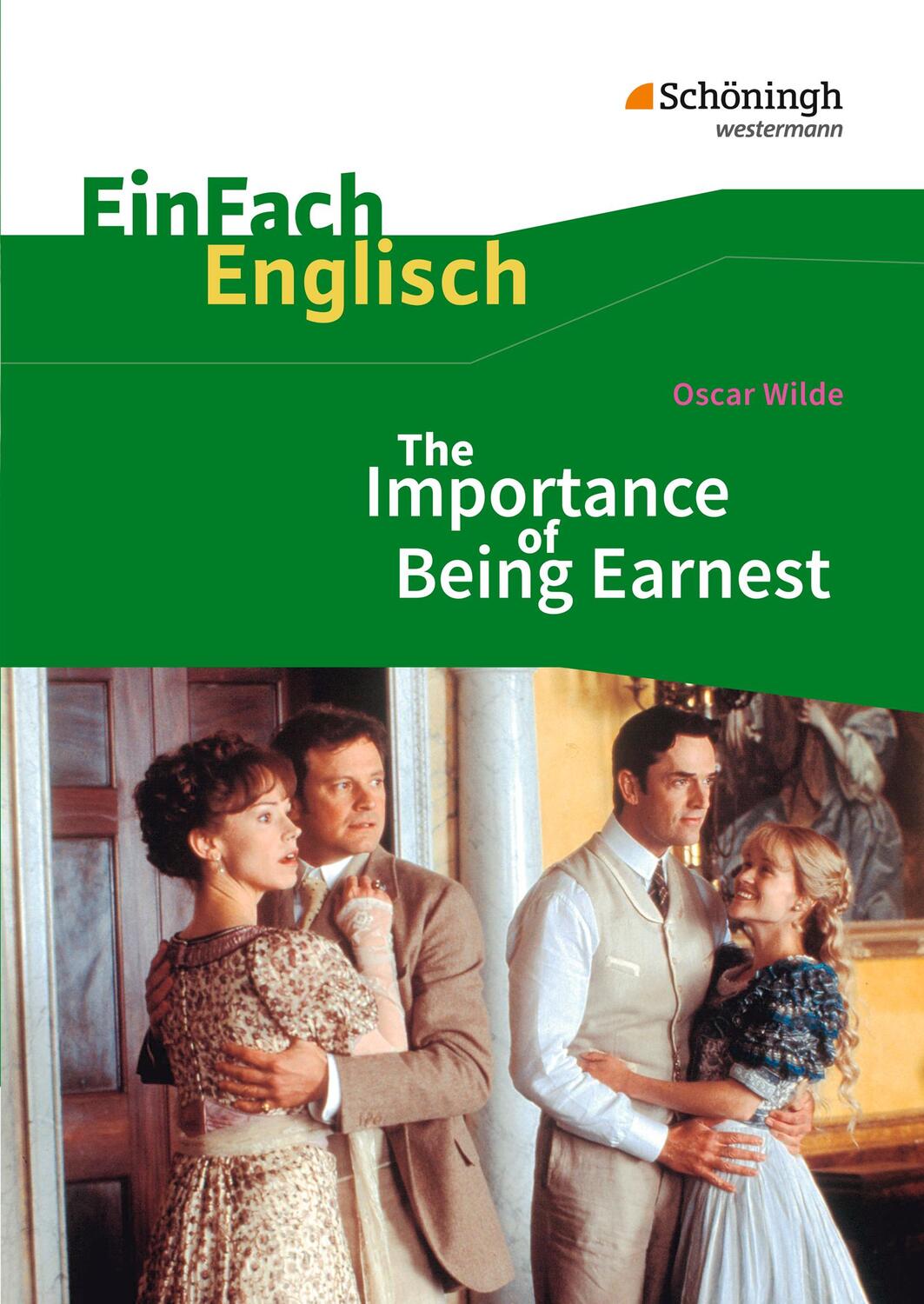 Cover: 9783140411967 | The Importance of Being Earnest. EinFach Englisch Textausgaben. | 2010