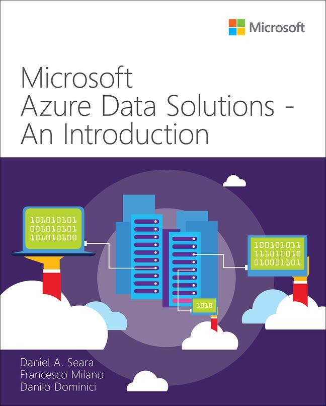 Cover: 9780137252503 | Microsoft Azure Data Solutions - An Introduction | Seara (u. a.)