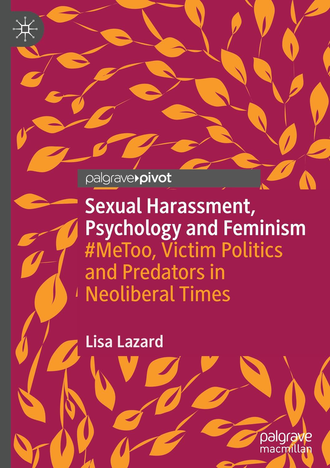 Cover: 9783030552541 | Sexual Harassment, Psychology and Feminism | Lisa Lazard | Buch | VII