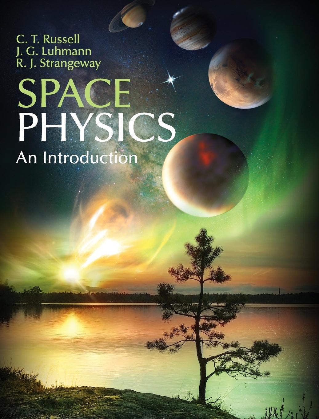 Cover: 9781107098824 | Space Physics | C. T. Russell (u. a.) | Buch | Gebunden | Englisch